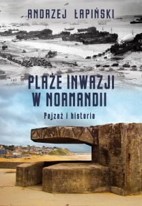 PLAŻE INWAZJI W NORMANDII