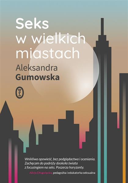 SEKS W WIELKICH MIASTACH