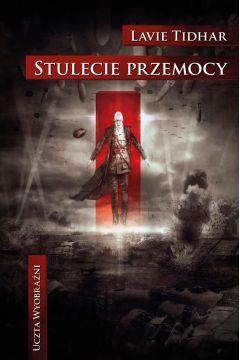 Stulecie przemocy