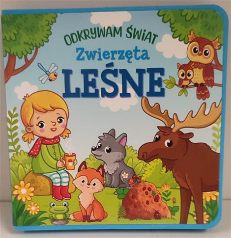ODKRYWAMY ŚWIAT ZWIERZĘTA LEŚNE
