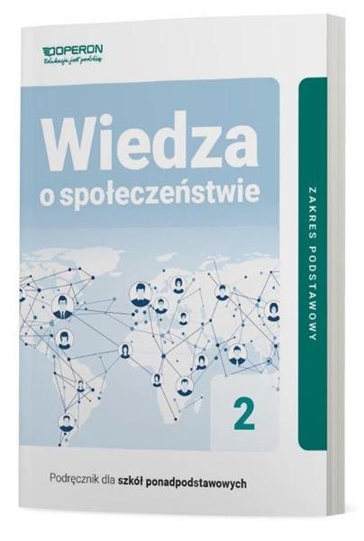 WIEDZA O SPOŁECZEŃSTWIE 2. PODRĘCZNIK DLA SZKÓŁ PO