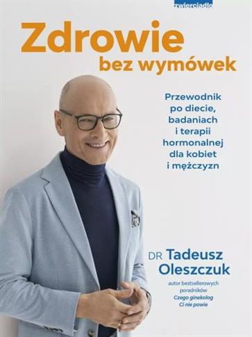 ZDROWIE BEZ WYMÓWEK. - S.NOWY