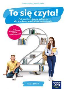 TO SIĘ CZYTA! 2. JĘZYK POLSKI. PODRĘCZNIK DLA BRAN