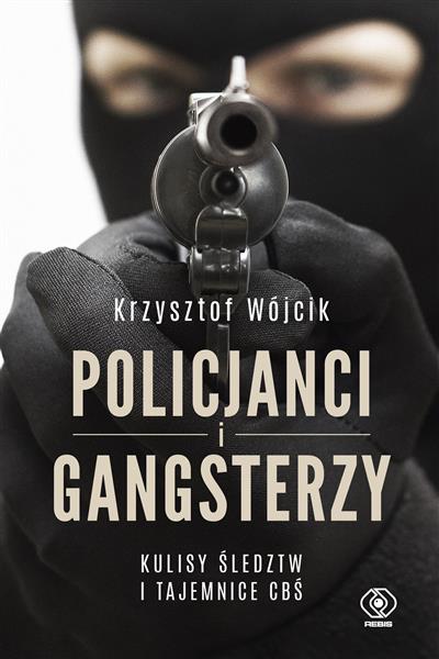 POLICJANCI I GANGSTERZY