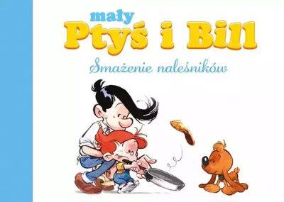 MÓJ PIERWSZY KOMIKS 5+. MAŁY PTYŚ I BILL. TOM 1. S