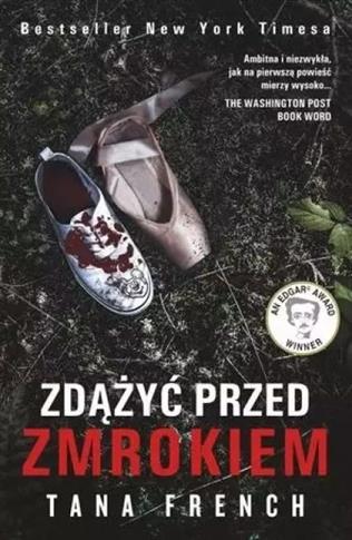 ZDĄŻYĆ PRZED ZMROKIEM