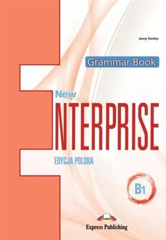 New Enterprise. Grammar Book. Poziom B1, edycja