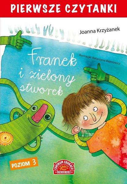 Pierwsze czytanki. Poziom 3. Franek i zielony stwo