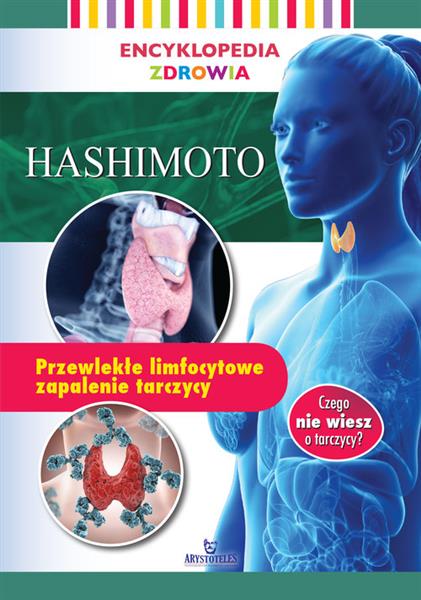 ENCYKLOPEDIA ZDROWIA. HASHIMOTO