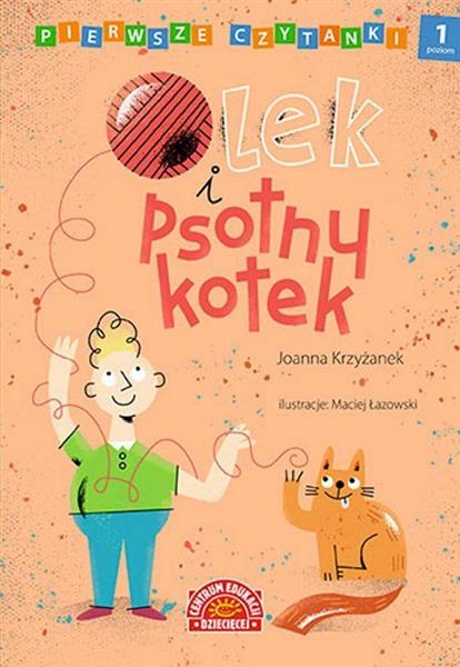 PIERWSZE CZYTANKI. OLEK I PSOTNY KOTEK. POZIOM 1