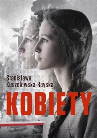 Kobiety Stanisława Kuszelewska-Rayska