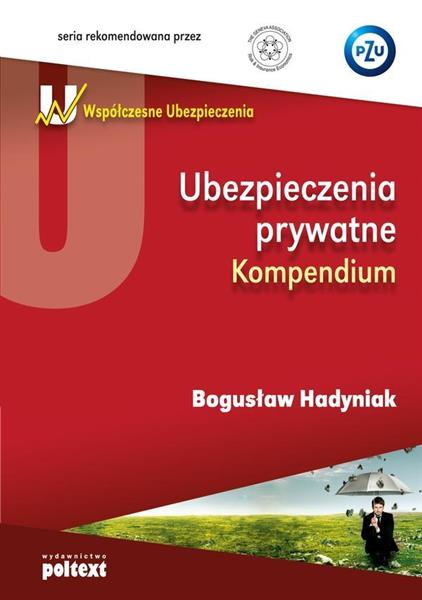 UBEZPIECZENIA PRYWATNE KOMPENDIUM