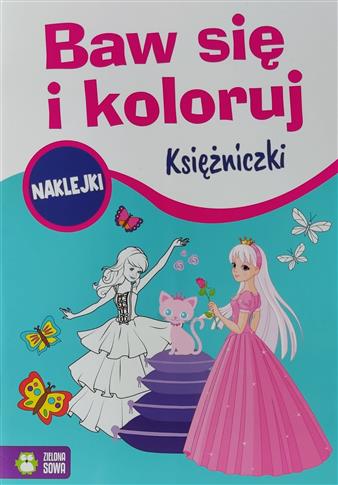 Baw się i koloruj - naklejki. Księżniczki