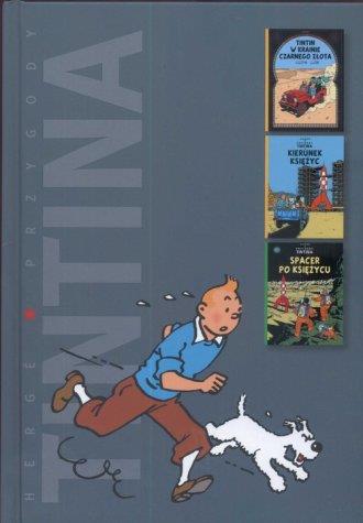 PRZYGODY TINTINA. TINTIN W KRAINIE CZARNEGO ZŁOTA