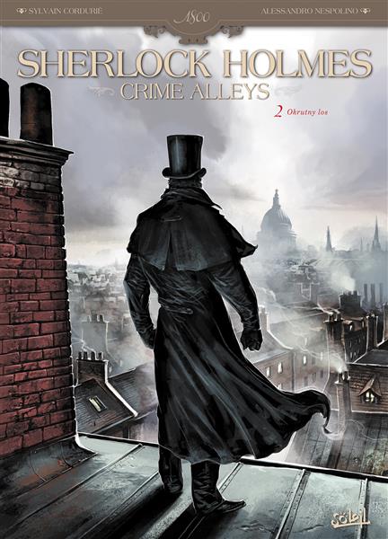 Sherlock Holmes. Crime Alleys. Tom 2. Okrutny los