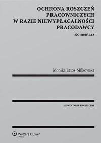 OCHRONA ROSZCZEŃ PRACOWNICZYCH W RAZIE NIEWYPŁACAL