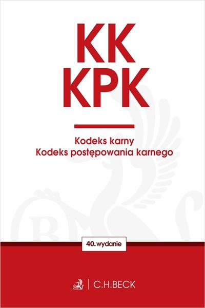 KK. KPK. Kodeks karny. Kodeks postępowania karnego