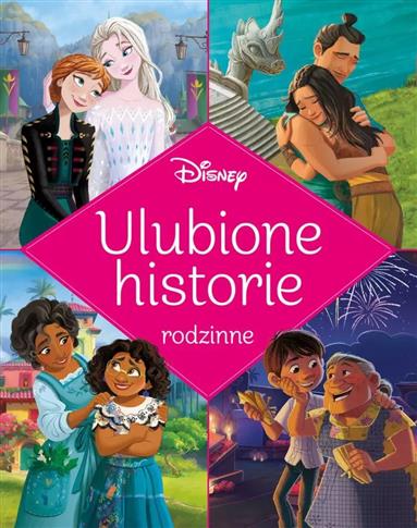 Disney. Ulubione historie rodzinne