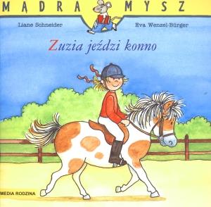 ZUZIA JEŹDZI KONNO