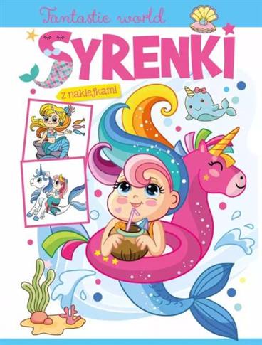 Fantastic world. Syrenki