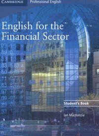 ENGLISH FOR THE FINANCIAL SECTOR STUDENT S BOOK