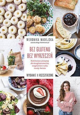 BEZ GLUTENU. BEZ WYRZECZEŃ