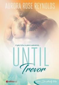 UNTIL TREVOR