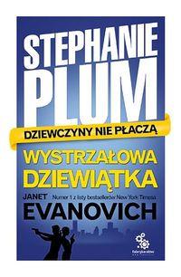 WYSTRZAŁOWA DZIEWIĄTKA STEPHANIE PLUM