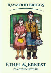 ETHEL & ERNEST PRAWDZIWA HISTORIA