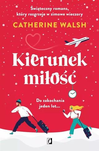 KIERUNEK MIŁOŚĆ