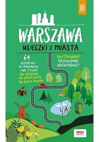 Warszawa. Ucieczki z miasta w.2