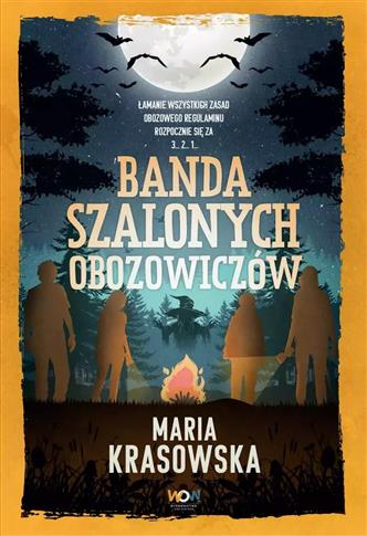 Banda szalonych obozowiczów