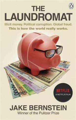 The Laundromat : Inside the Panama Papers Investig