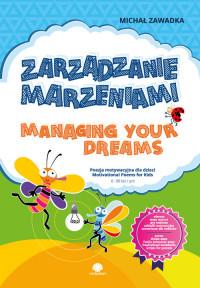 ZARZĄDZANIE MARZE. MANAGING YOUR DREAMS 6+