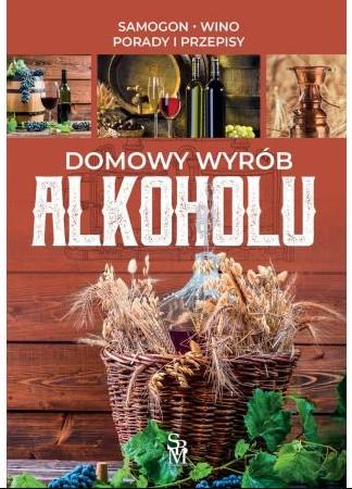 Domowy wyrób alkoholu