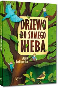 DRZEWO DO SAMEGO NIEBA