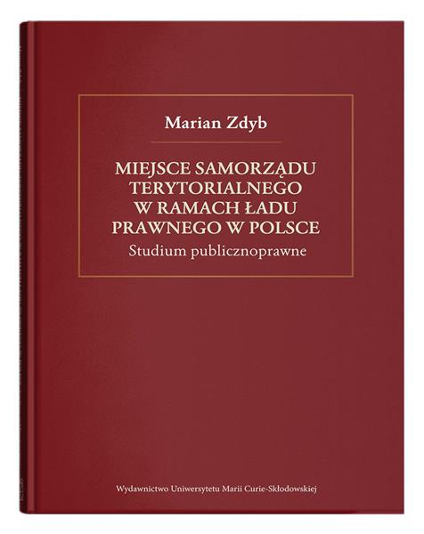 MIEJSCE SAMORZĄDU TERYTORIALNEGO W RAMACH ŁADU PRA