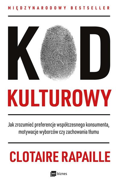 KOD KULTUROWY. JAK ZROZUMIEĆ PREFERENCJE WSPÓŁ?