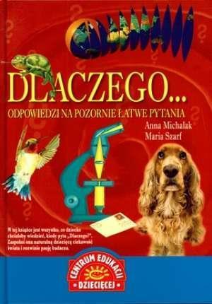 DLACZEGO...ODPOWIEDZI NA POZORNIE ŁATWE PYTANIA