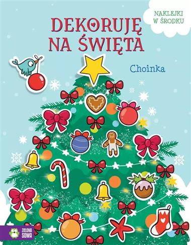 DEKORUJĘ NA ŚWIĘTA. CHOINKA