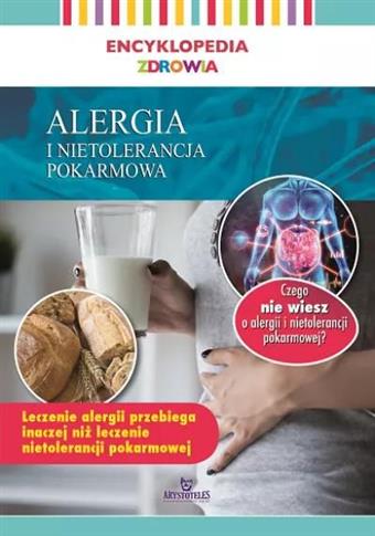 Encyklopedia zdrowia. Alergia i nietolerancja...