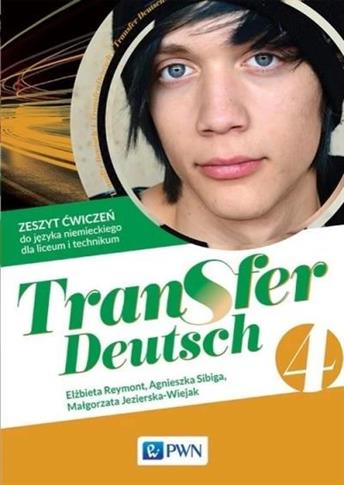Transfer Deutsch 4. Zeszyt ćwiczeń