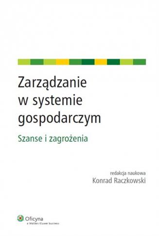 Zarządzanie w systemie gospodarczym Szanse...