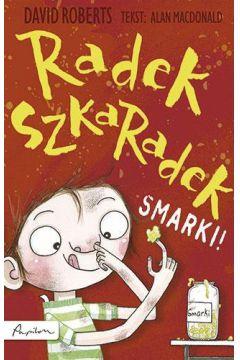SMARKI! RADEK SZKARADEK