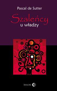 SZALEŃCY U WŁADZY