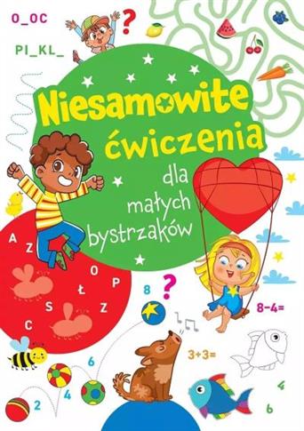 NIESAMOWITE ĆWICZENIA DLA MAŁYCH BYSTRZAKÓW. ZIELO