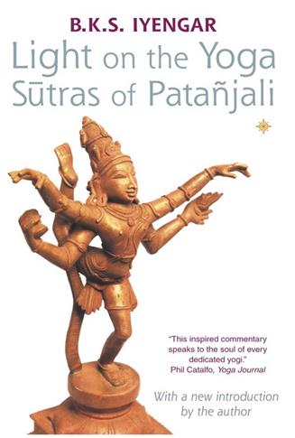 Light on the Yoga Sutras of Patanjali