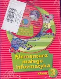 ELEMENTARZ MAŁEGO INFORMATYKA KL.3 + CD