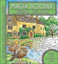 MAGIA DOODLE WIEJSKA SIELANKA ARTYSTYCZNA