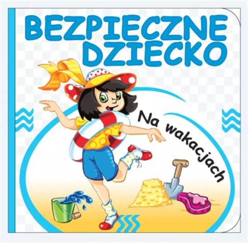 NA WAKACJACH BEZPIECZNE DZIECKO TW